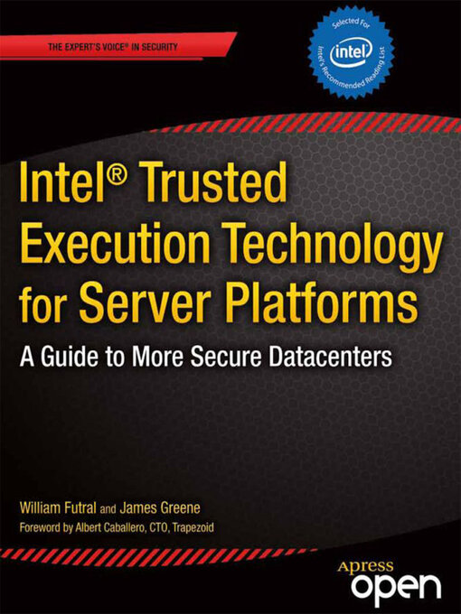 Title details for Intel Trusted Execution Technology for Server Platforms by William Futral - Available